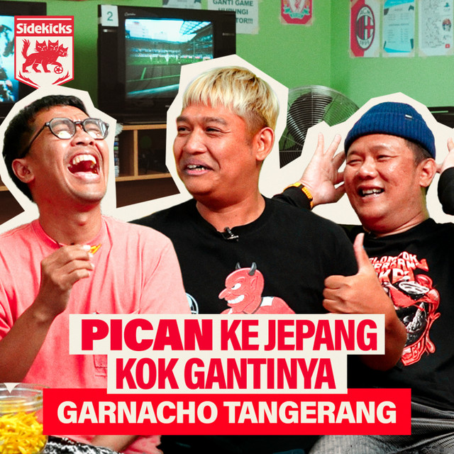 SIDEKICKS - RANGGI CHELSEA BANGET! DARAHNYA AJA BIRU. NGGAK SALAH MILIH TIM TUH? cover art