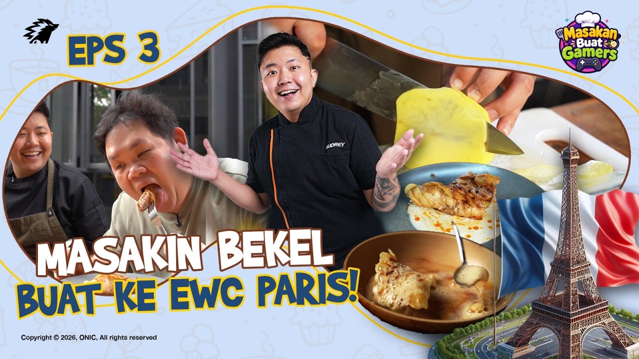 MENCOBA MASAK MASAKAN PARIS MENYAMBUT EWC! - MBG EPS.3 SPESIAL EWC cover art