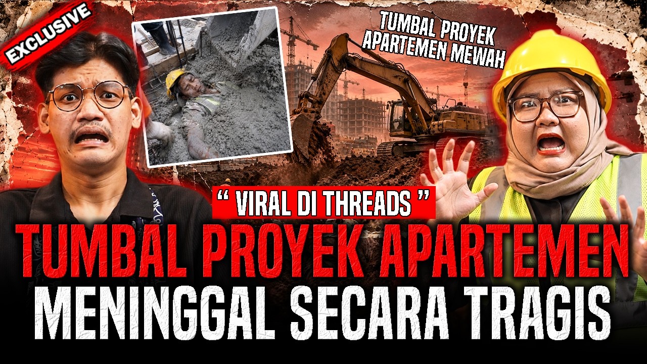 YANG LAGI VIRAL DI THREADS ! 7 HARI M4Y4TNYA BARU DITEMUKAN ! TUMBAL PROYEK APARTEMEN MEWAH JAKARTA cover art