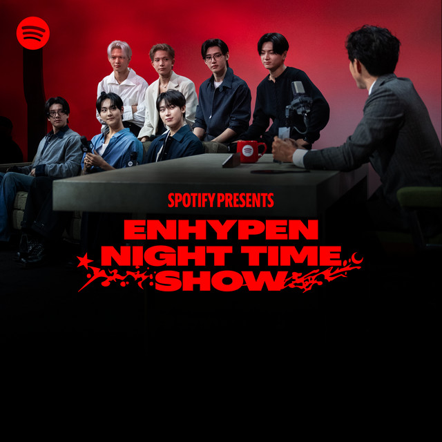 Spotify Presents: ENHYPEN - Night Time Show cover art