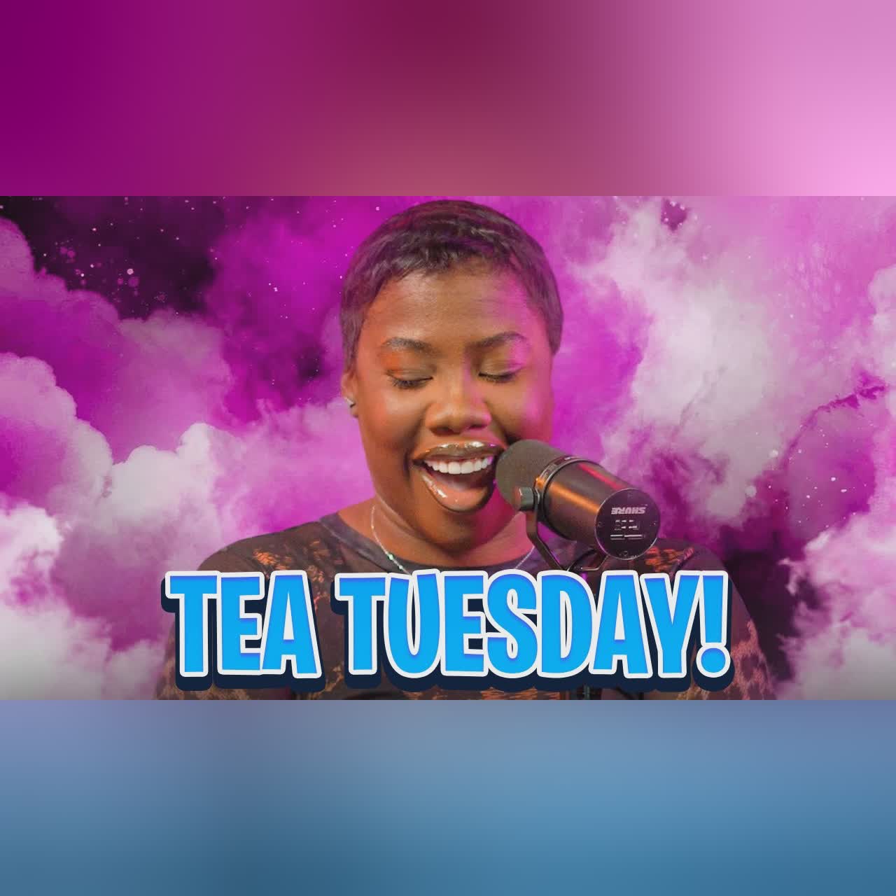 “HOW CAN YOU SLEEP WITH UR SISTERS MAN?!”- Tuesday’s Tea With Madame Joyce cover art