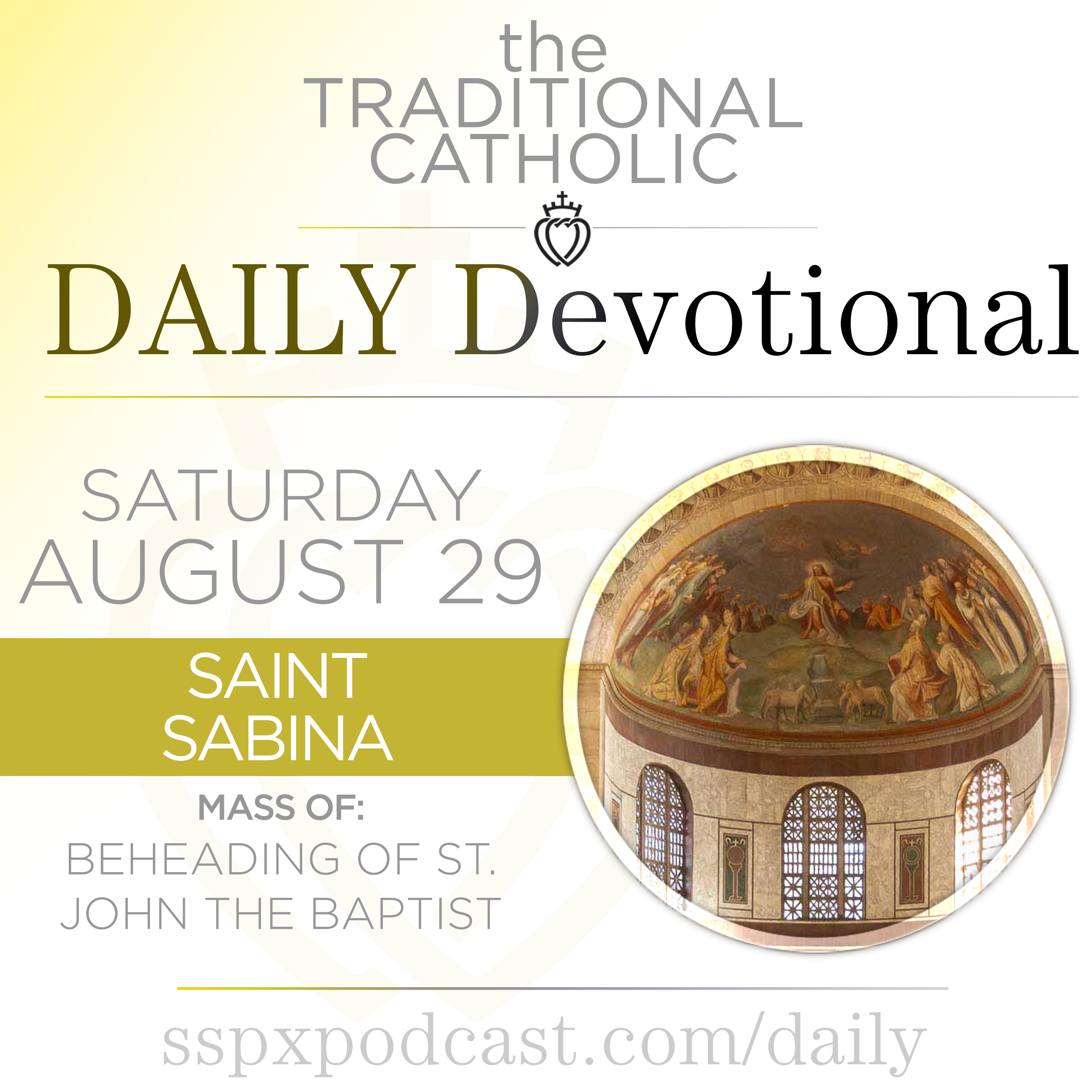 Aug 29 – Beheading of S John Baptist / S Sabina cover art