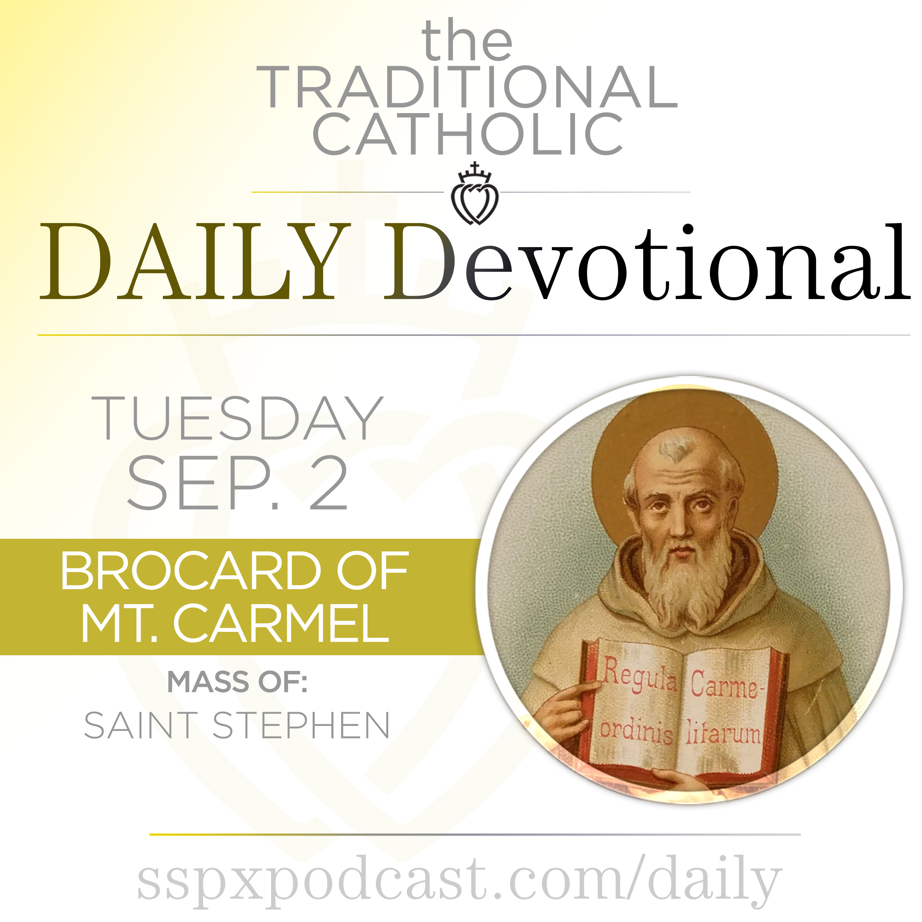 Sep 2 – S Stephen / Bl Brocard of Mt Carmel cover art