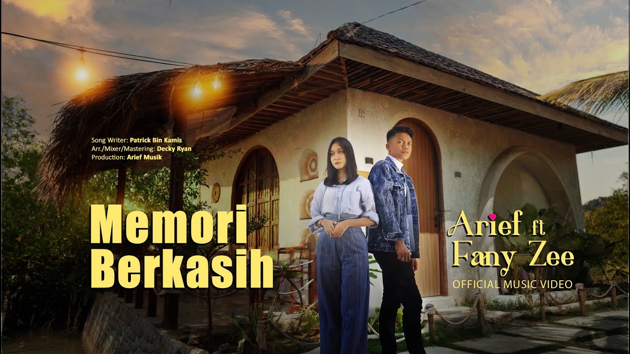 Arief Ft. Fany Zee - Memori Berkasih (Official Music Video) cover art