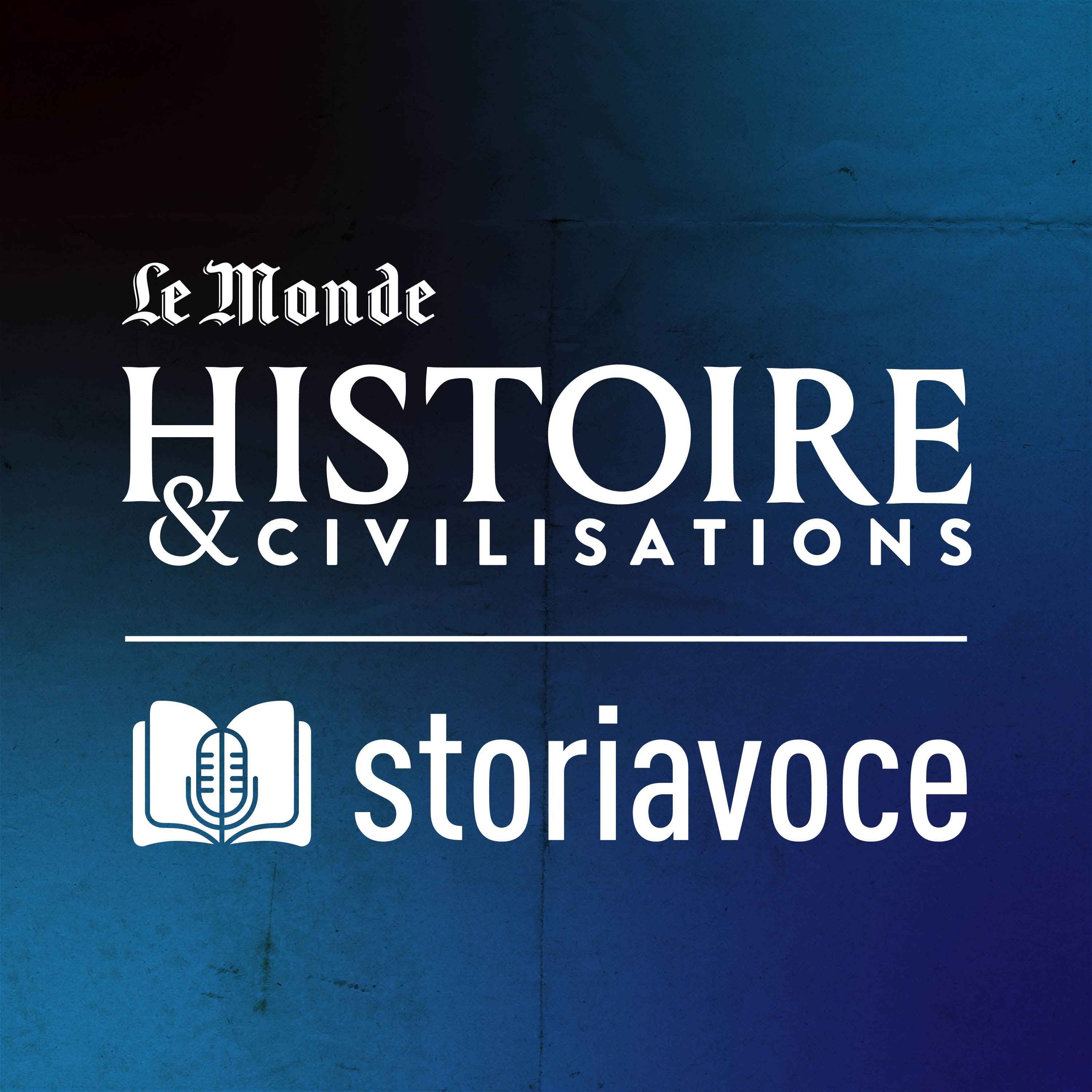 Storiavoce, un podcast d'Histoire & Civilisations cover art