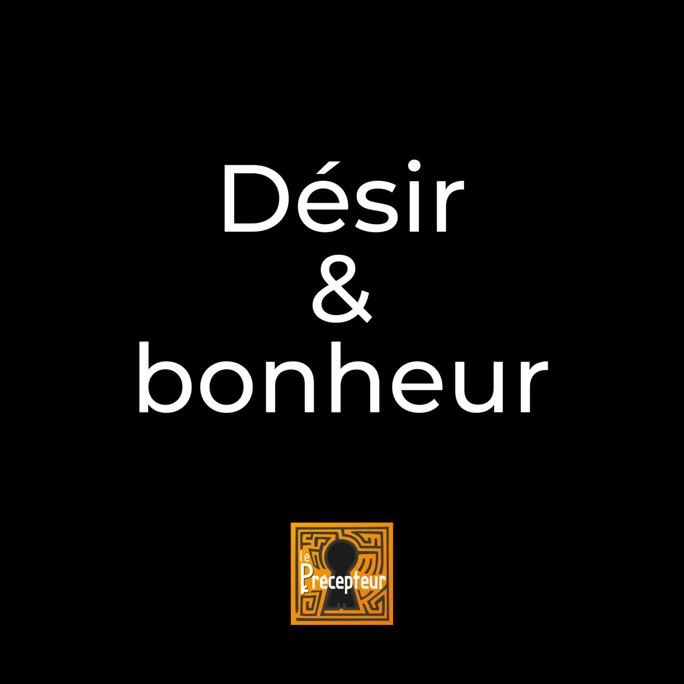 Désir et bonheur cover art