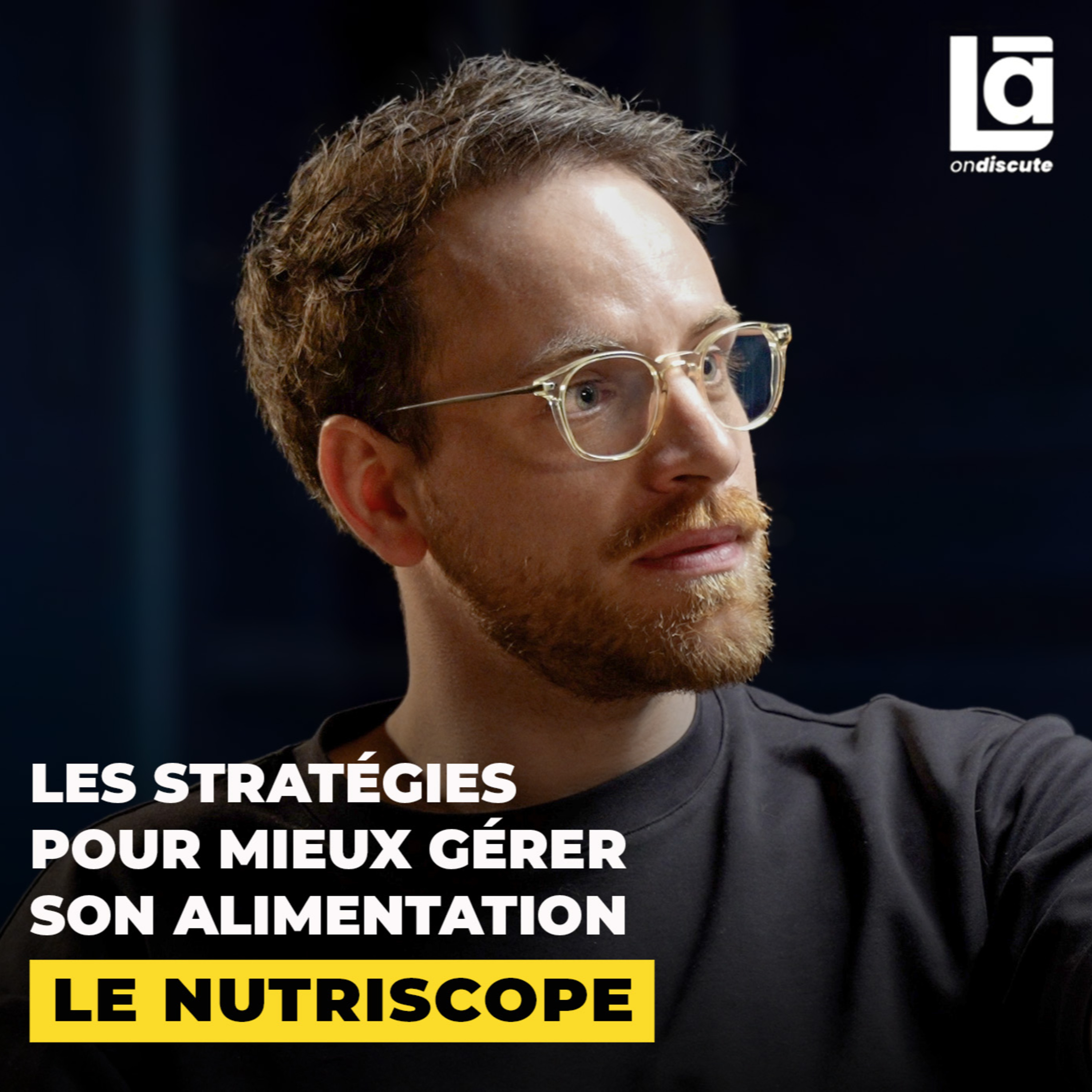 #81 Le nutriscope - Diététicien-nutritionniste : Les stratégies pour mieux gérer son alimentation cover art
