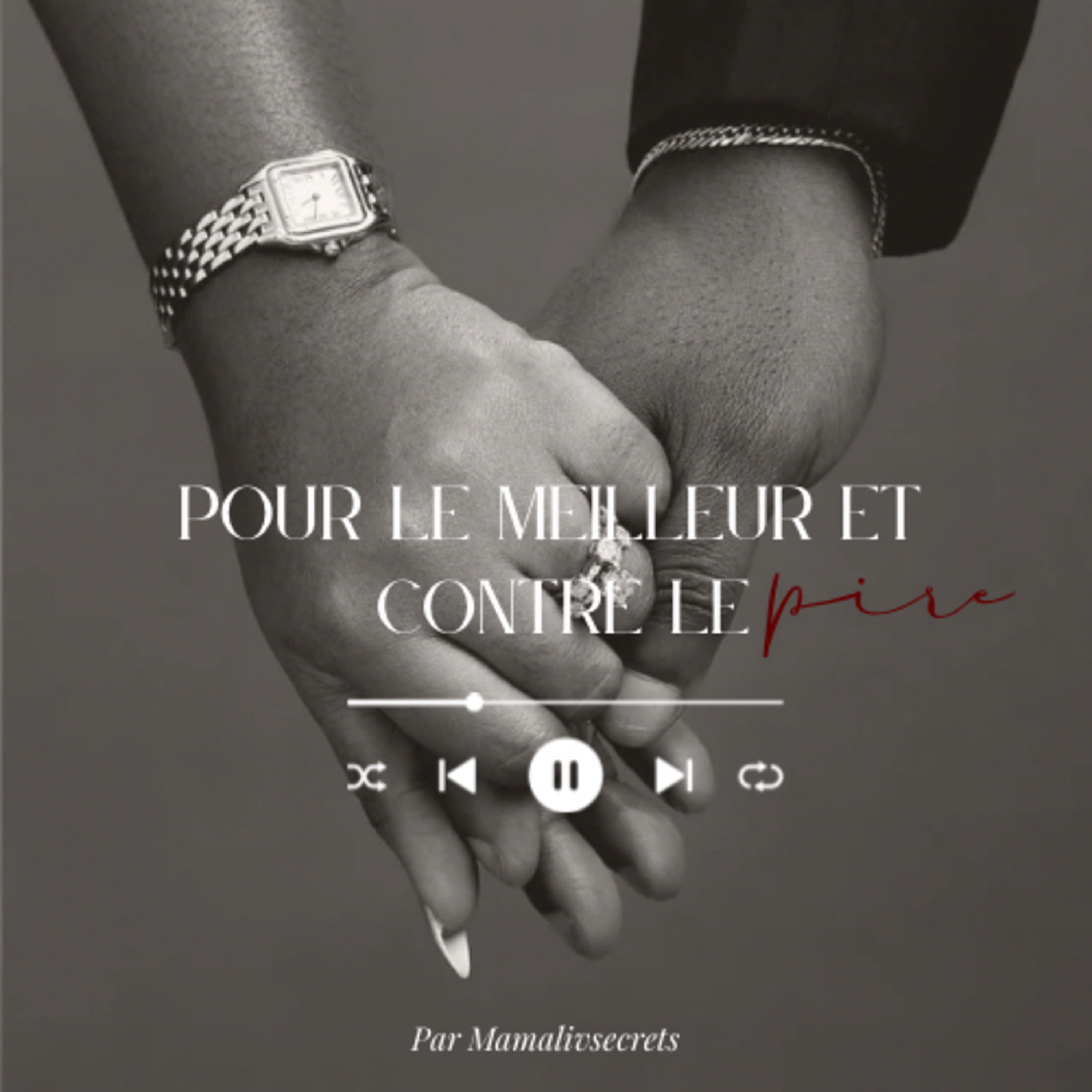 De mon cœur au tien : choisir son conjoint ( part.2)