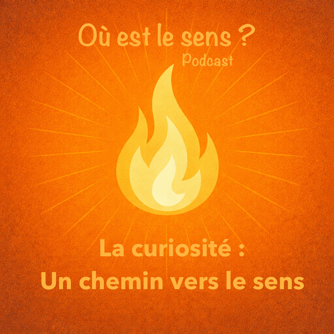 La curiosité : un chemin vers le sens cover art