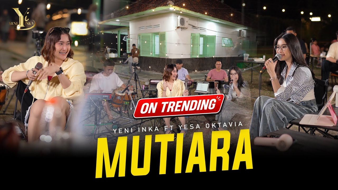 Yeni Inka ft. Yesa Oktavia - MUTIARA (Official Music Yi Production) cover art