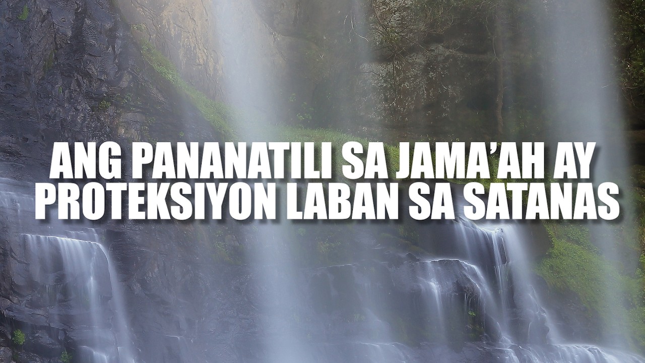 Ang Pananatili sa Jama'ah ay Proteksiyon Laban sa Satanas cover art