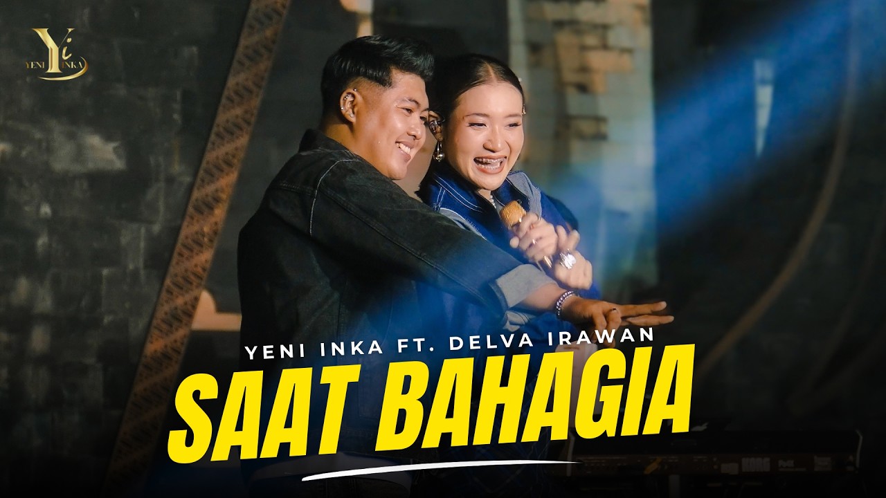 Yeni Inka ft. Delva Irawan - SAAT BAHAGIA | Live OJING BLORA (Official Music Yi Production) cover art