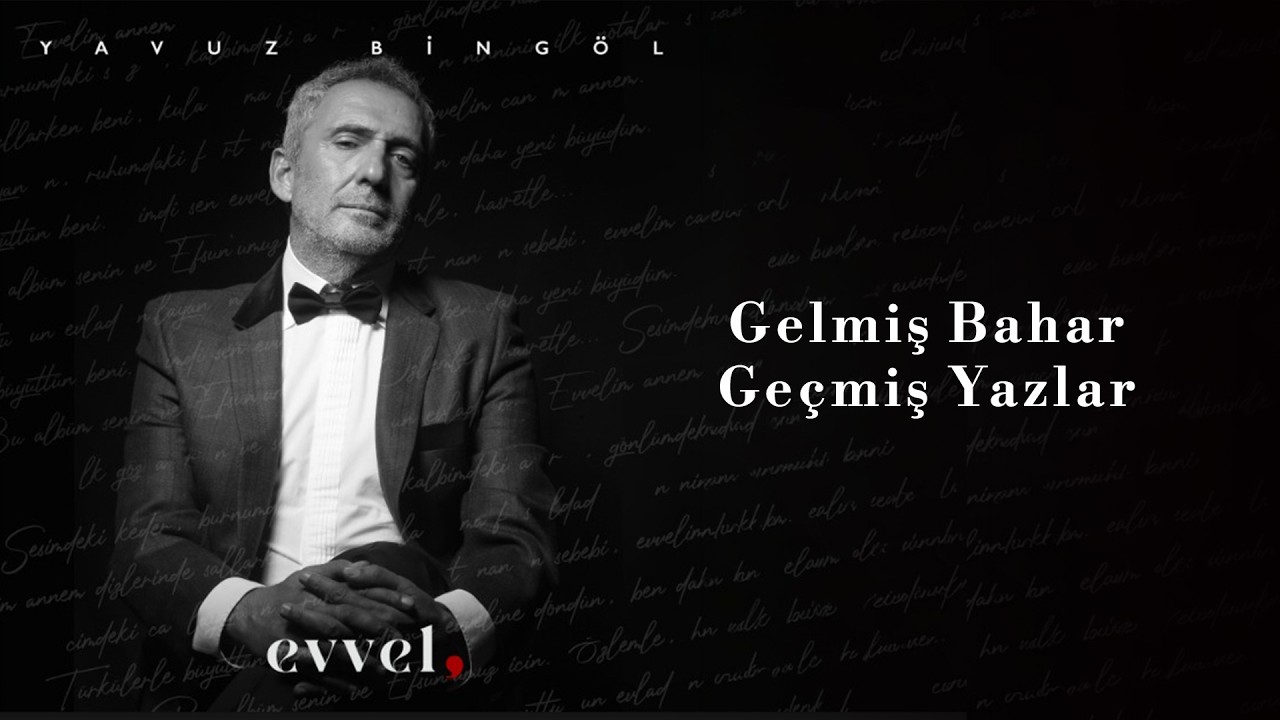 Yavuz Bingöl - Gelmiş Bahar Geçmiş Yazlar cover art
