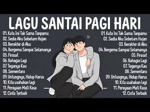 Lagu Santai Pagi Hari — Lagu Pop Indonesia Viral Tiktok 2026🎼Enak Didengar Saat Kerja cover art