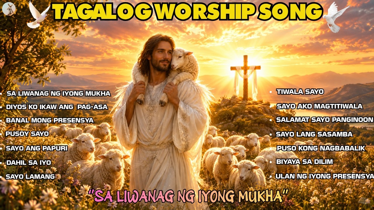 ''SA LIWANAG NG IYONG MUKHA'' TAGALOG WORSHIP SONG WITH NEW LYRICS | PRAISE AND WORSHIP SONG 2026 cover art