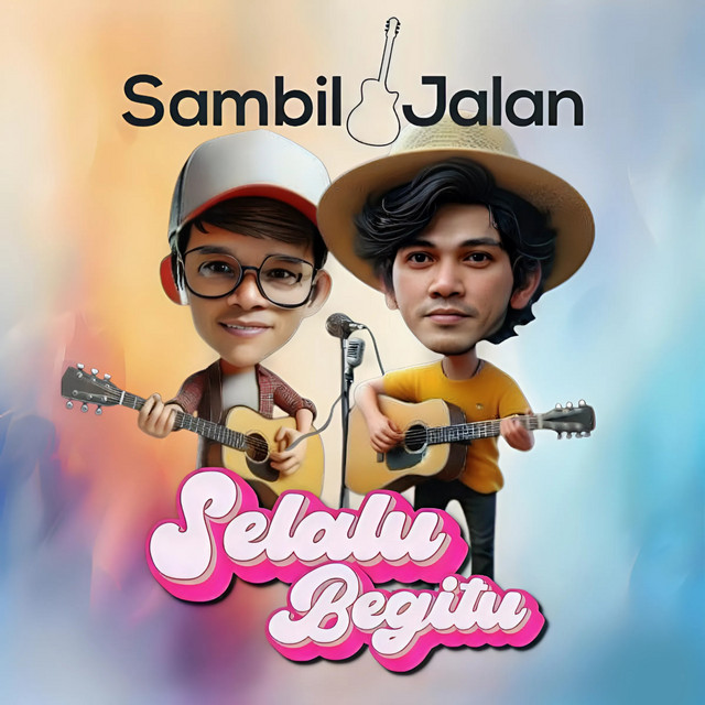 Selalu Begitu cover art