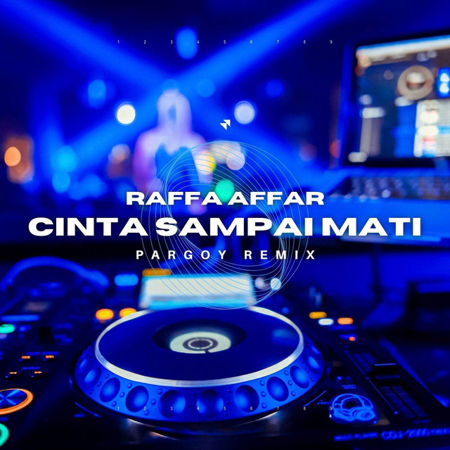 Cinta Sampai Mati - Pargoy Remix