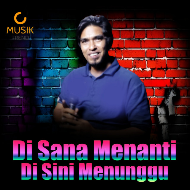 Di Sana Menanti Di Sini Menunggu cover art