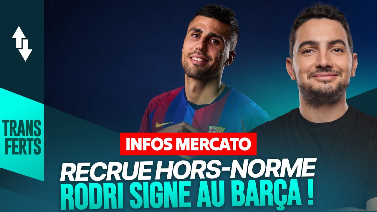Le Récap Mercato : Rodri, Mora, Diego Moreira et les dernières infos cover art