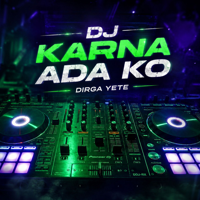 DJ KARNA ADA KO cover art