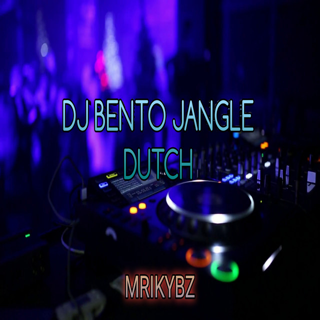 DJ BENTO JANGLE DUTCH cover art