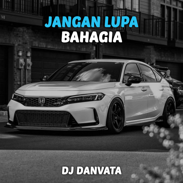 Jangan Lupa Bahagia cover art