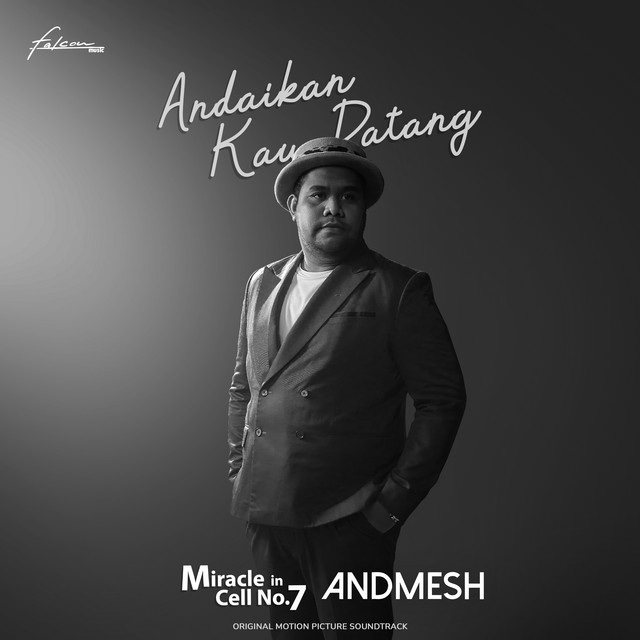 Andaikan Kau Datang - From "Miracle in Cell No. 7" cover art