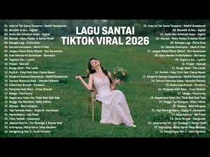 Lagu Santai Pagi Hari || Lagu Pop Indonesia Viral Tiktok 2026 | Enak Didengar Saat Kerja Tiktok Lagu cover art