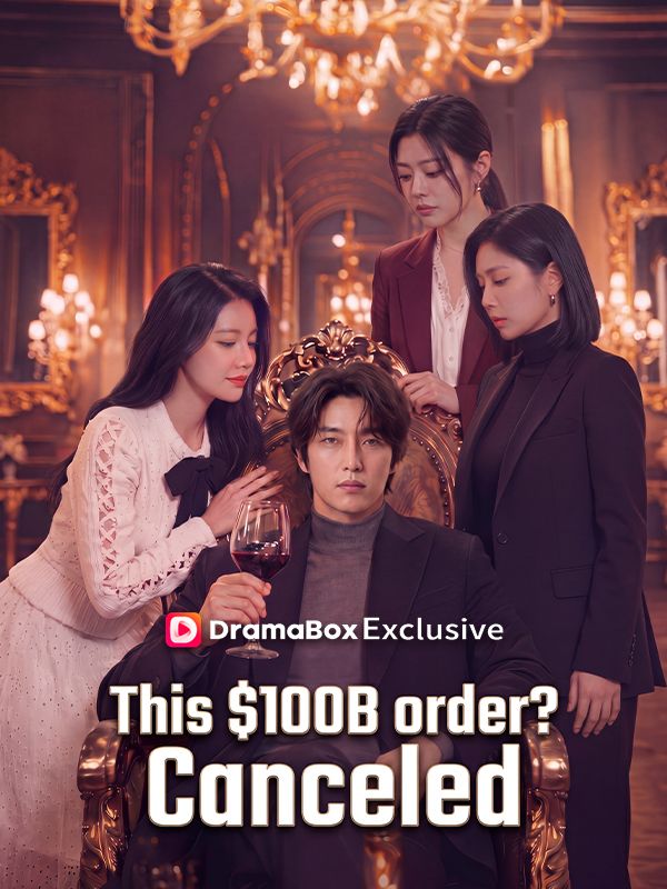 Poster This $100B order? Canceled.（DUBBED）
