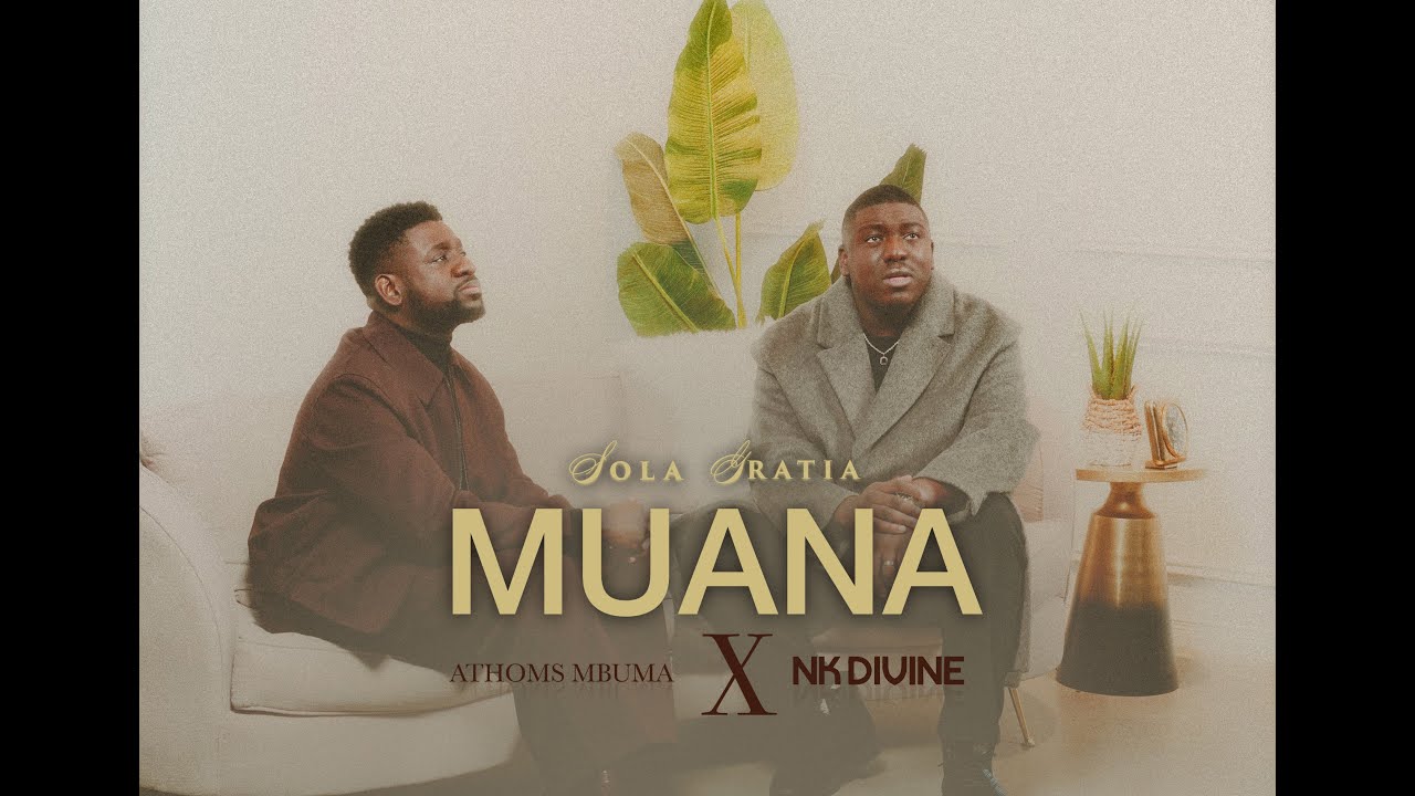 Nk Divine - MUANA feat Athoms Mbuma ( Clip officiel ) cover art