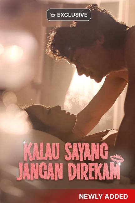 Poster Kalo Sayang Jangan Direkam