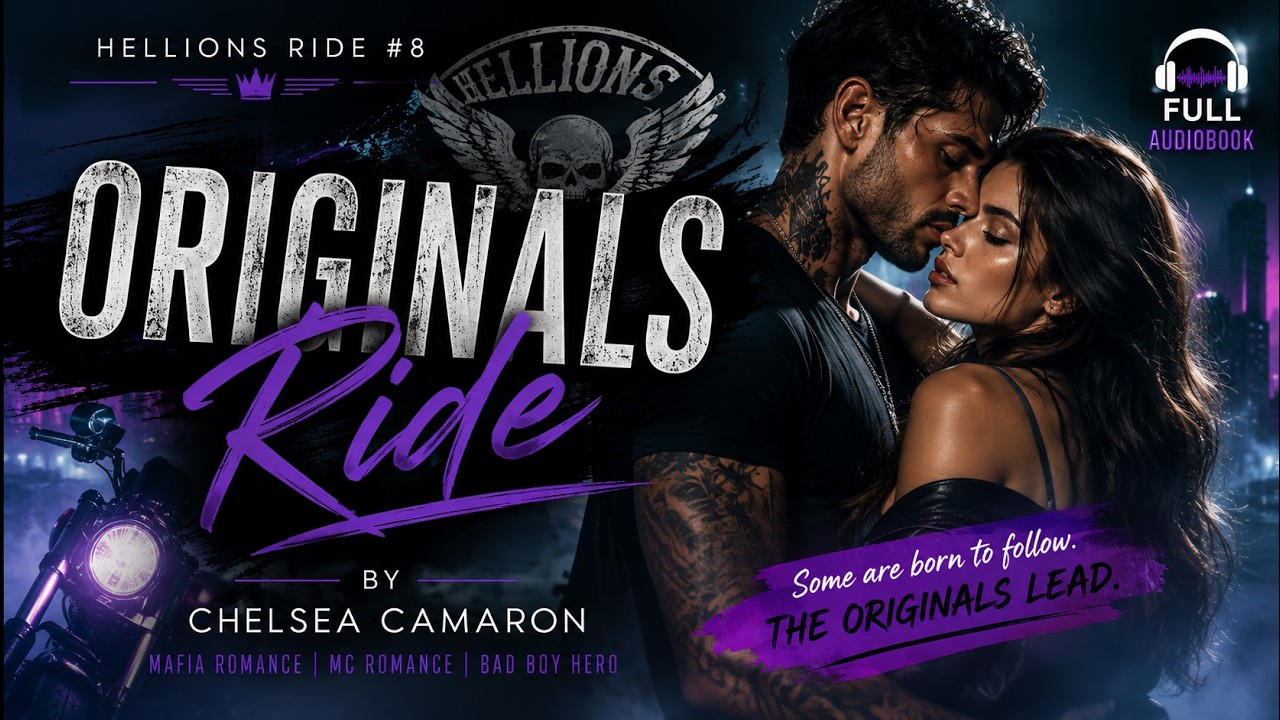Originals Ride | Hellions Ride #8 by Chelsea Camaron | Full Mafia Romance Audiobook cover art