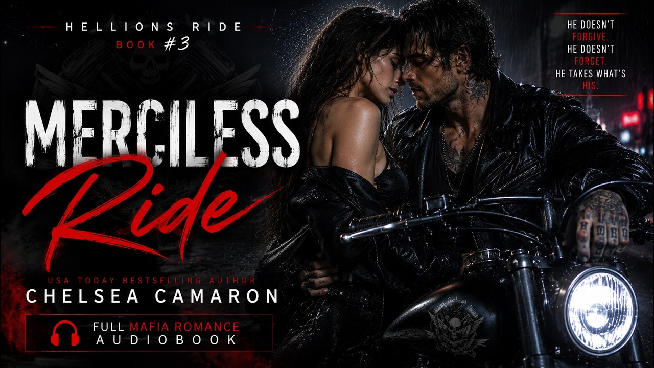 Merciless Ride (Hellions Ride #3) by Chelsea Camaron | Full Mafia Romance Audiobook cover art
