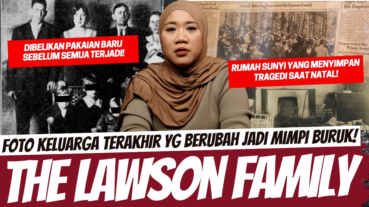FOTO KELUARGA PERTAMA YANG BERAKHIR MENJADI MIMPI BURUK - THE LAWSON FAMILY cover art