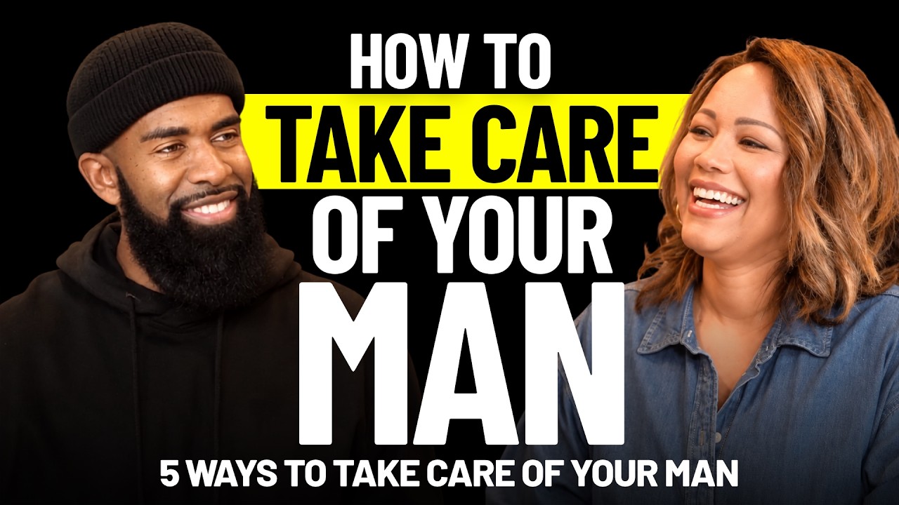 How To Take Care of Your Man | 5 Ways To Take Care of Your Man cover art