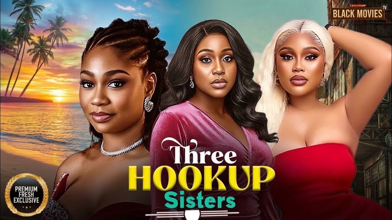 Poster THREE HOOKUP SISTERS