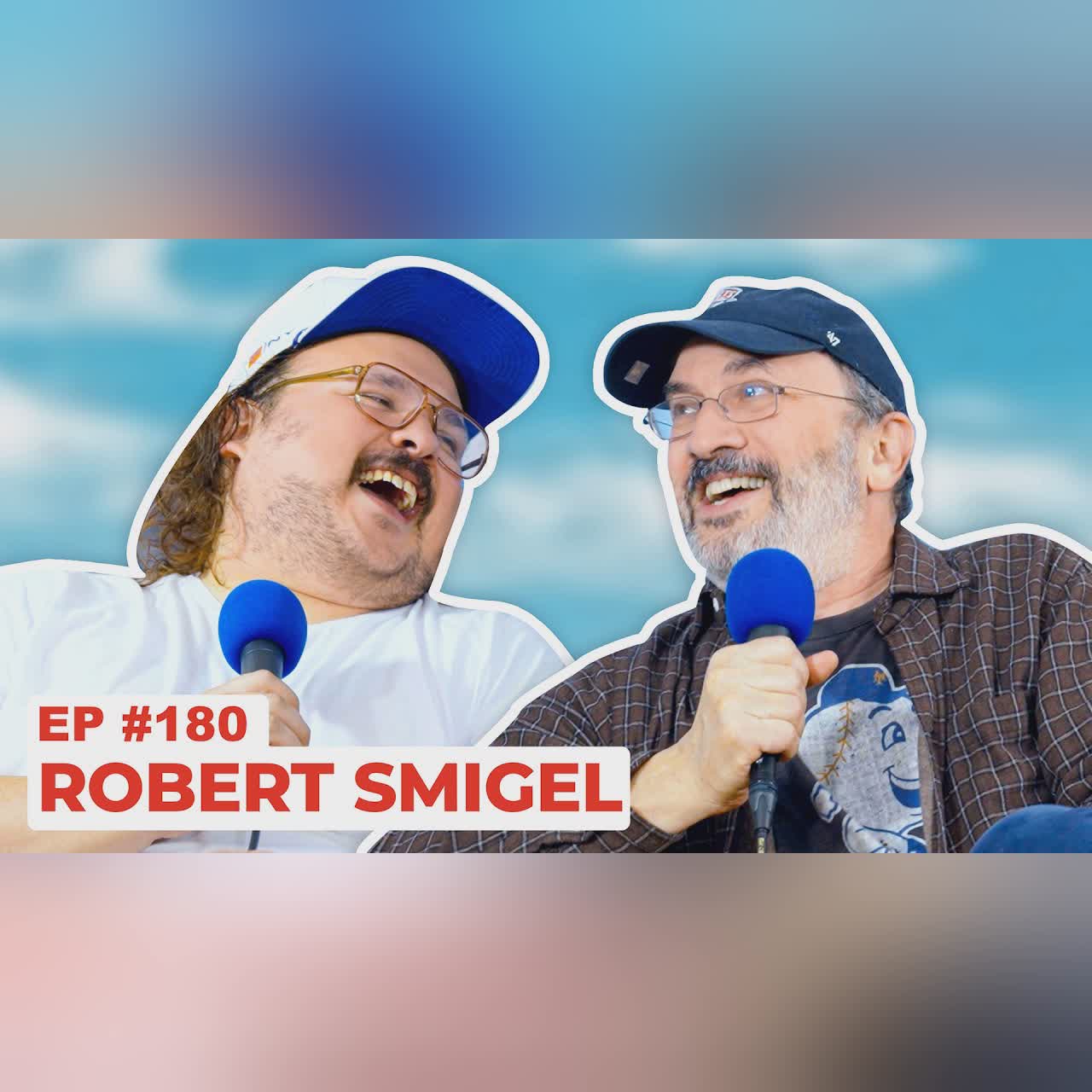 Stavvy's World #180 - Robert Smigel | Full Episode cover art