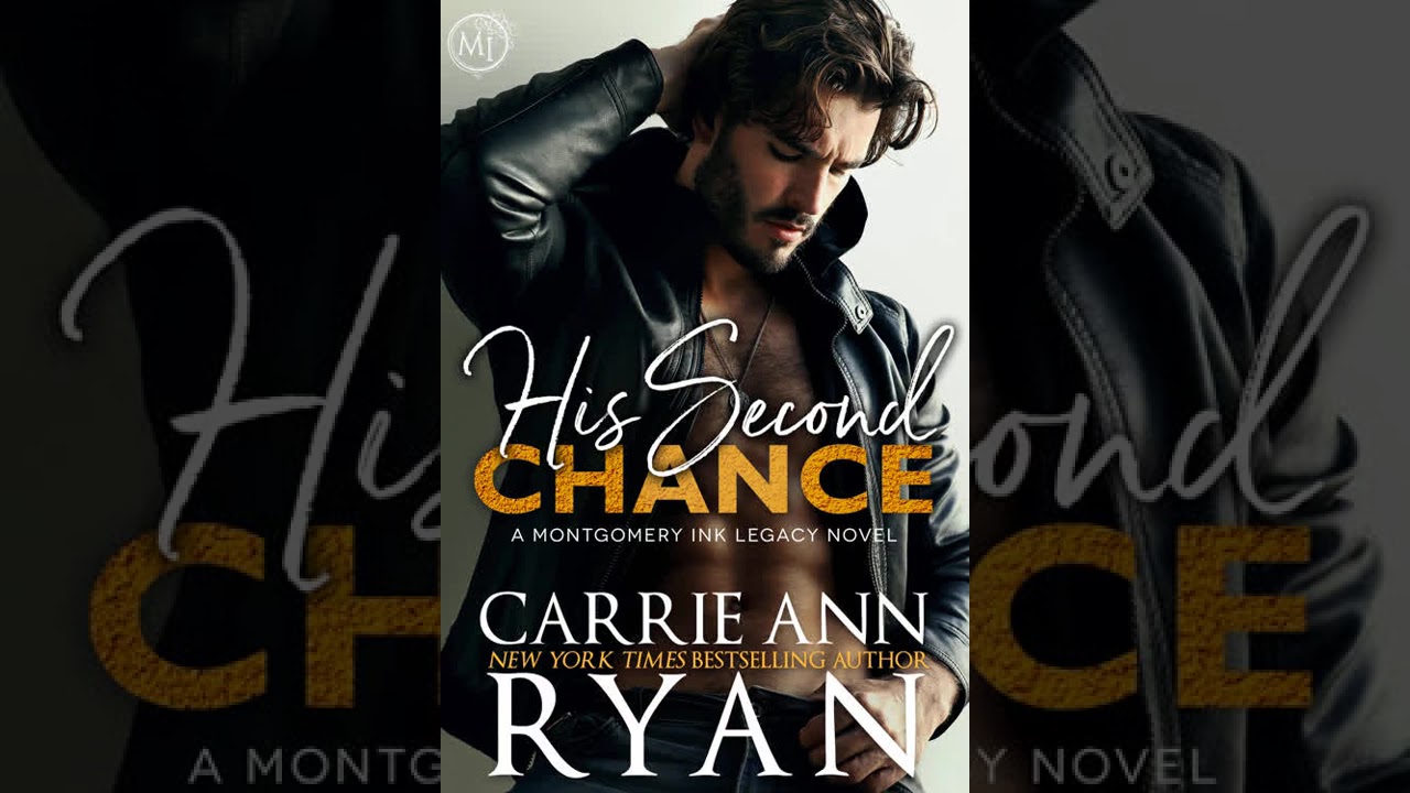 Carrie Ann Ryan - Montgomery Ink Legacy #6 - His Second Chance - Audiobook Billionaires Romance cover art