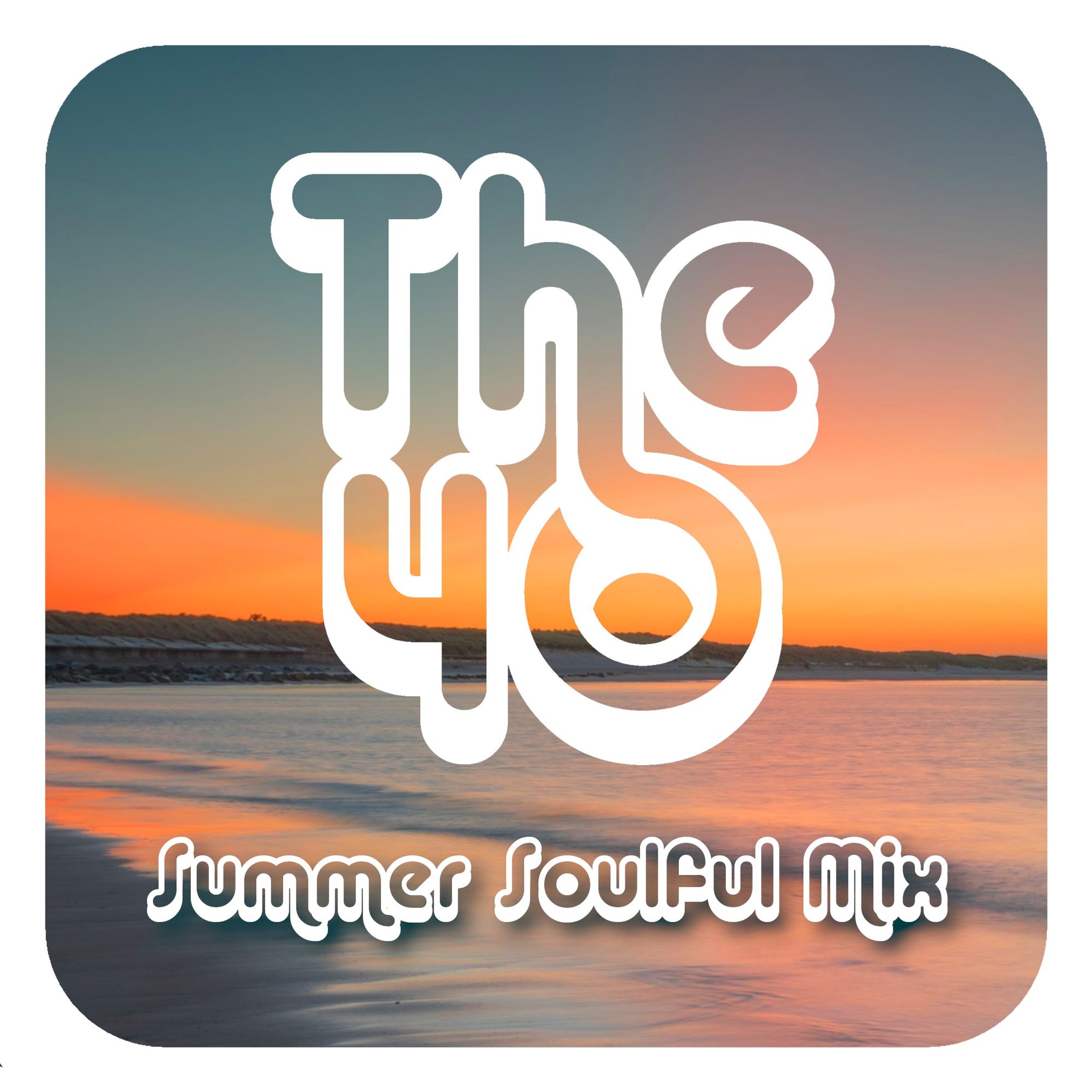 The40 - Summer Soulful 2024 - d mix