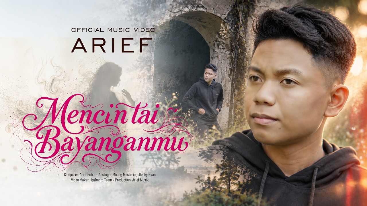 Arief - Mencintai Bayanganmu (Official Music Video) cover art
