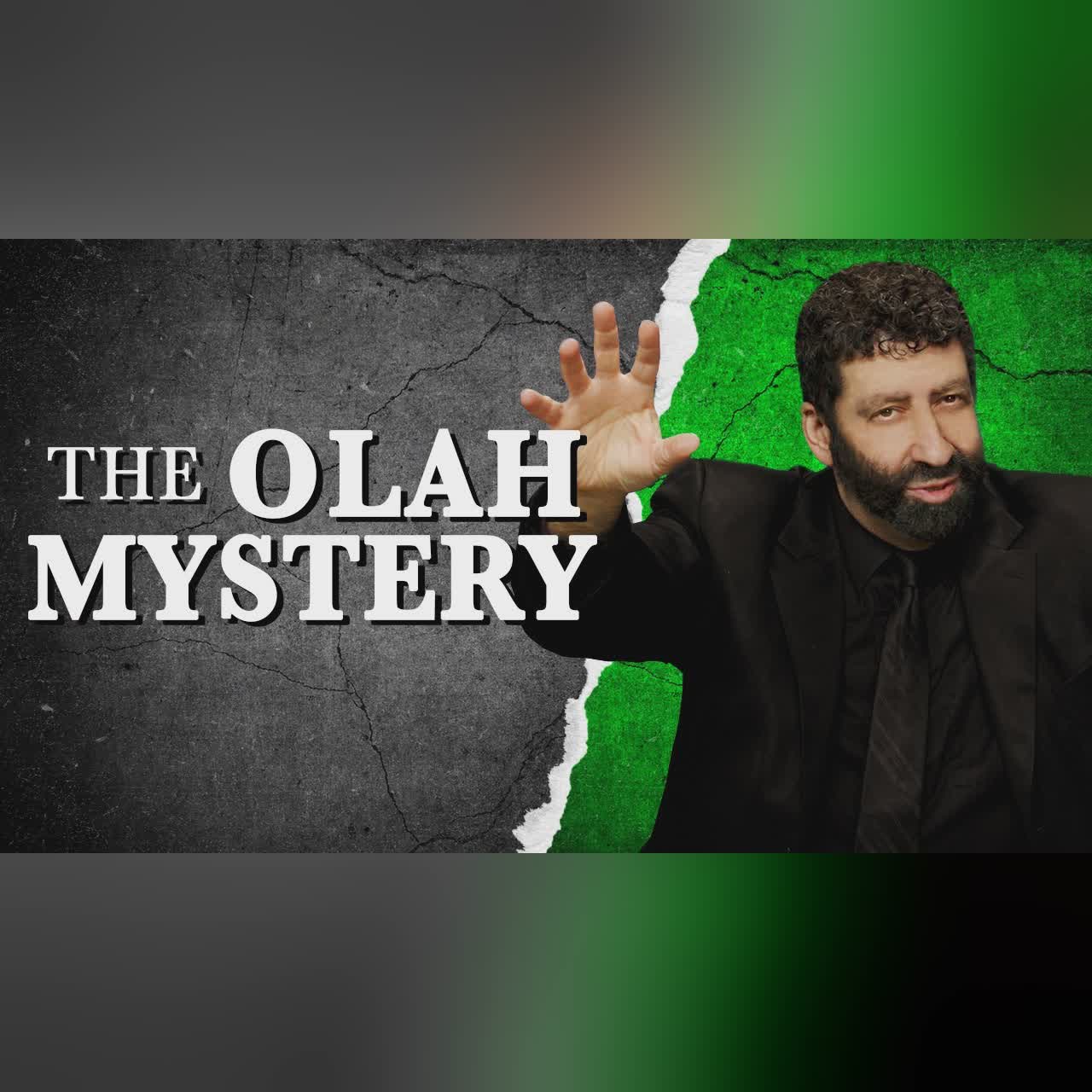 The Olah Mystery & What It Has To Do With Your Life | Jonathan Cahn Sermon cover art