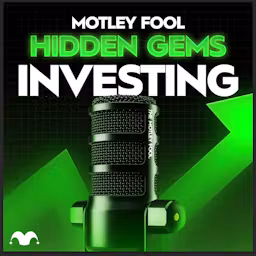 Motley Fool Hidden Gems Investing cover art