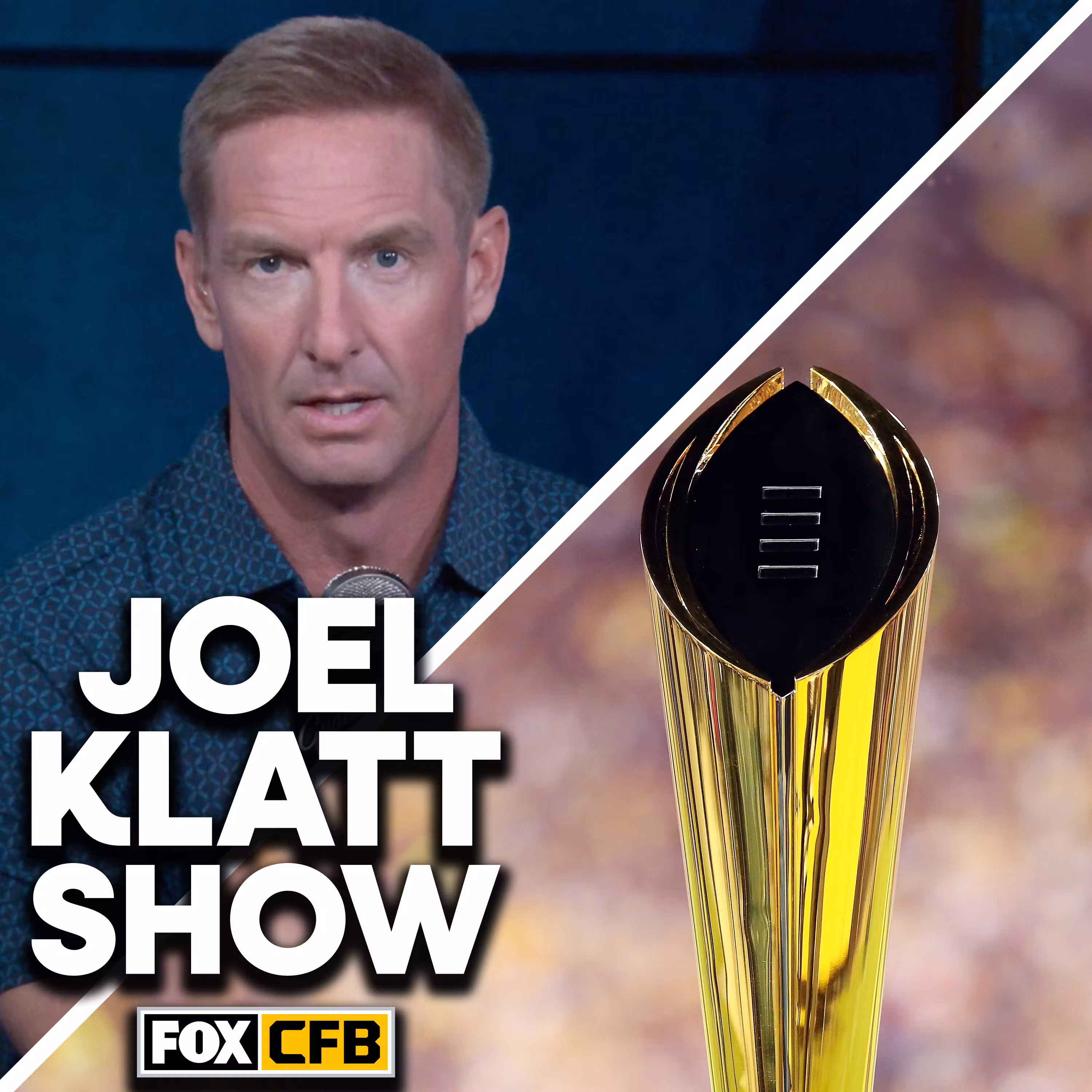 Joel Klatt’s 2026 College Football Playoff Bracket Prediction & National Champion Pick cover art