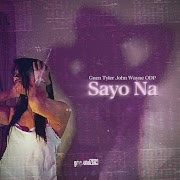 Sayo Na (feat. Tyler & ODP) cover art