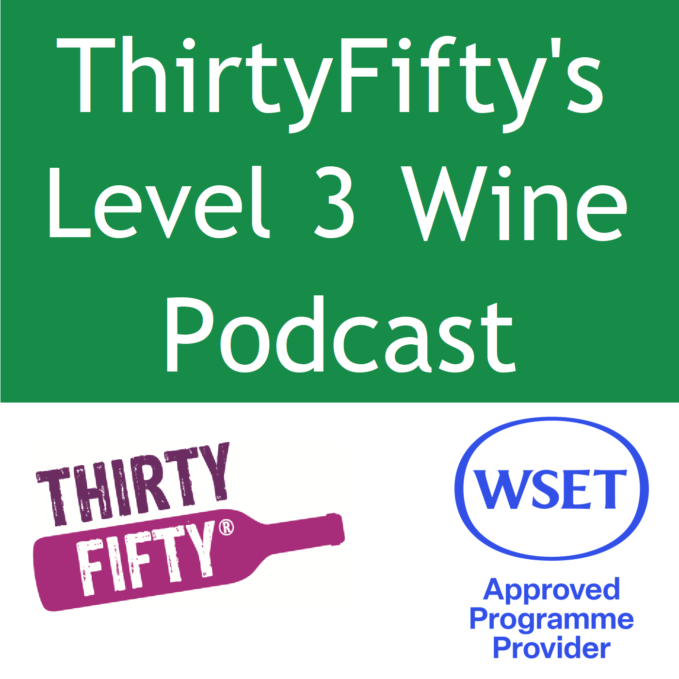 ThirtyFifty's Level 3 Wine Podcast cover art