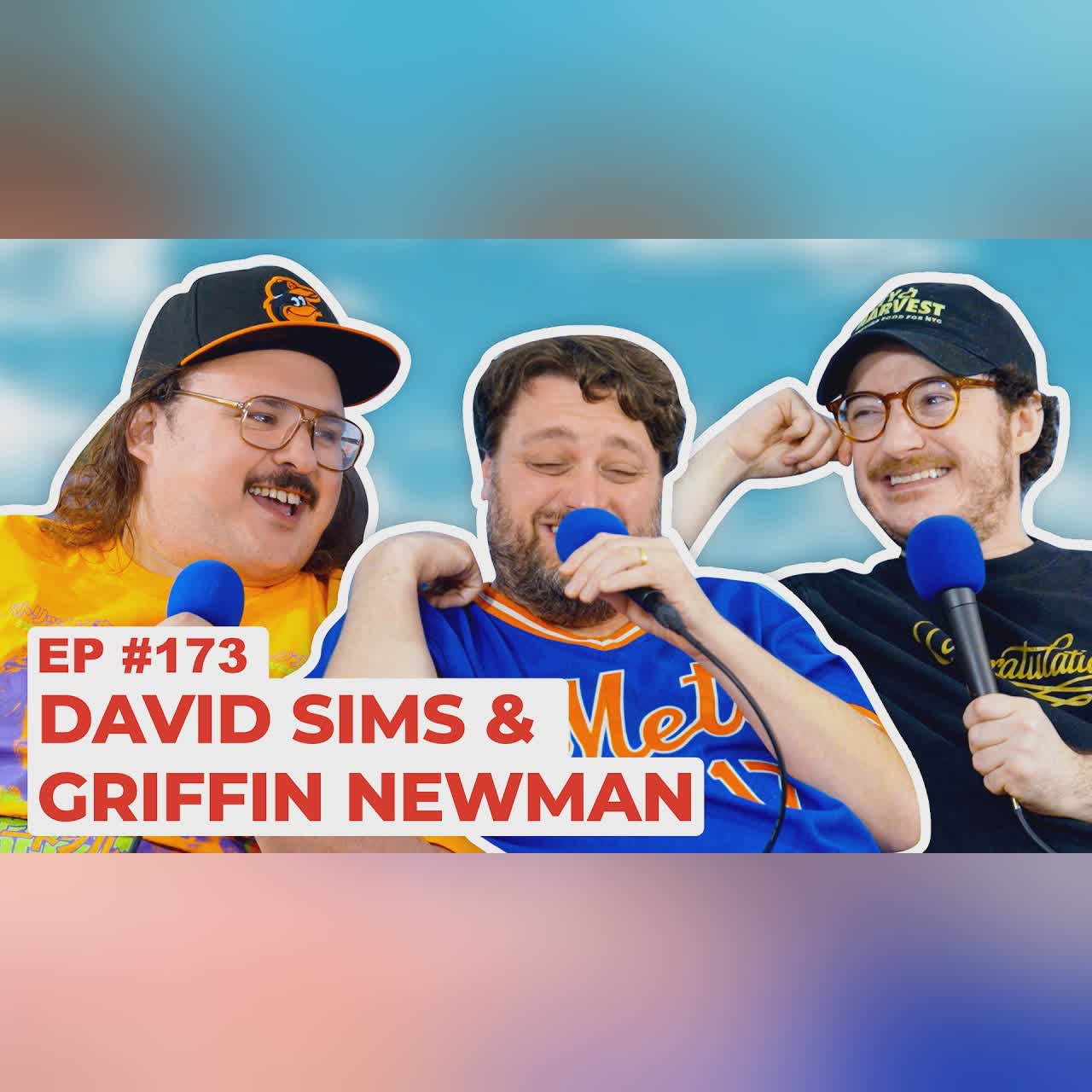 Stavvy's World #173 - David Sims and Griffin Newman | Full Episode cover art