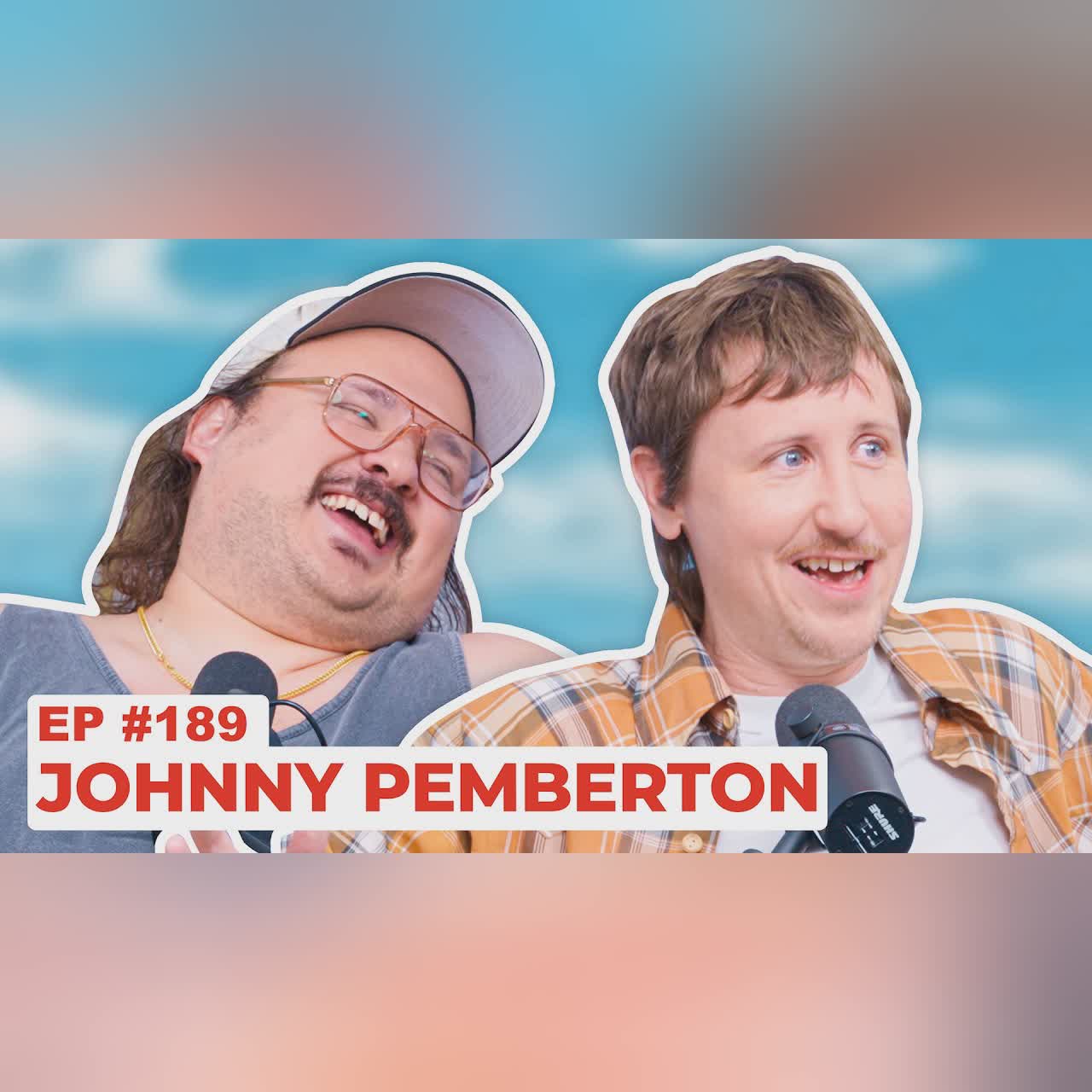 Stavvy's World #189 - Johnny Pemberton | Full Episode cover art