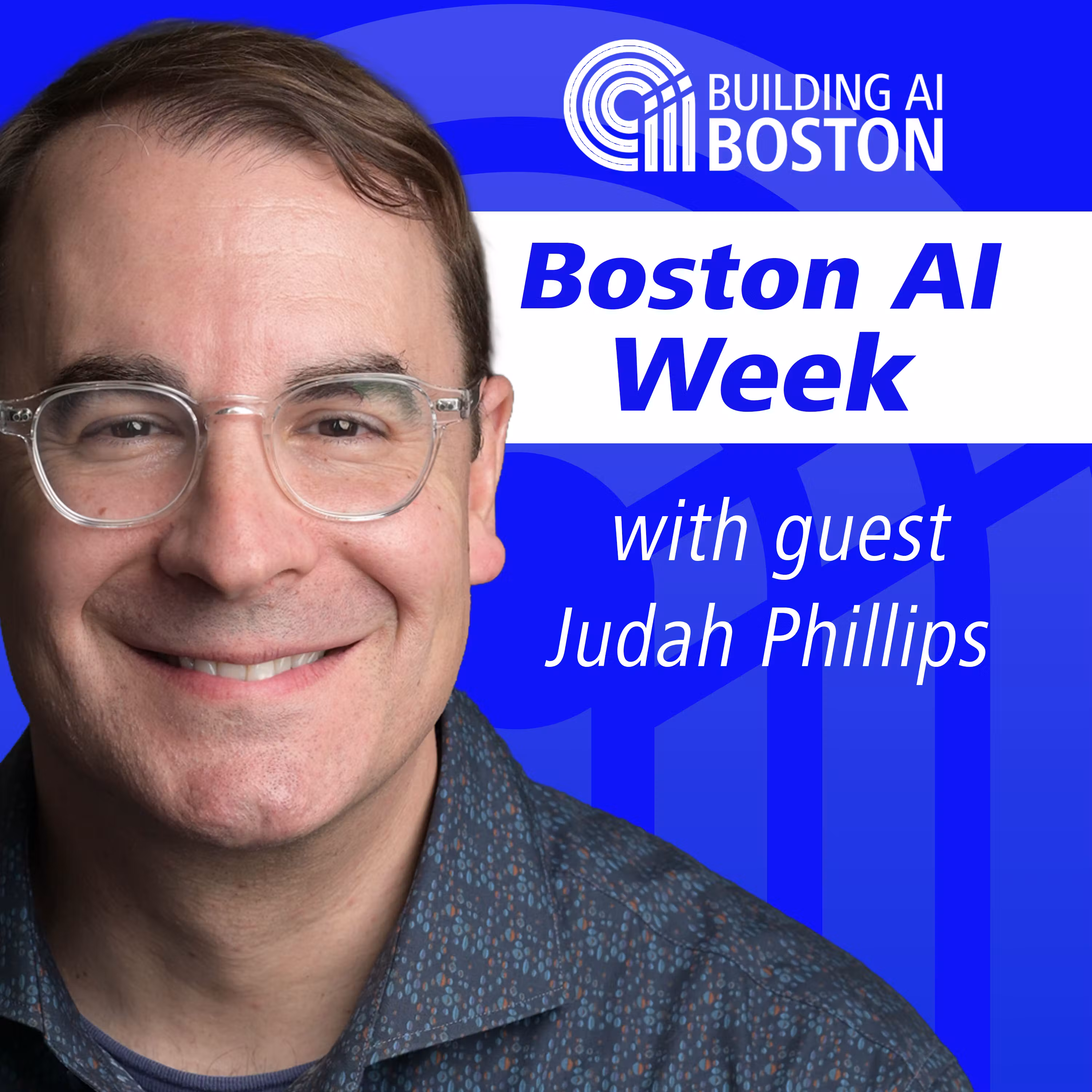 Boston AI Week with Judah Phillips cover art