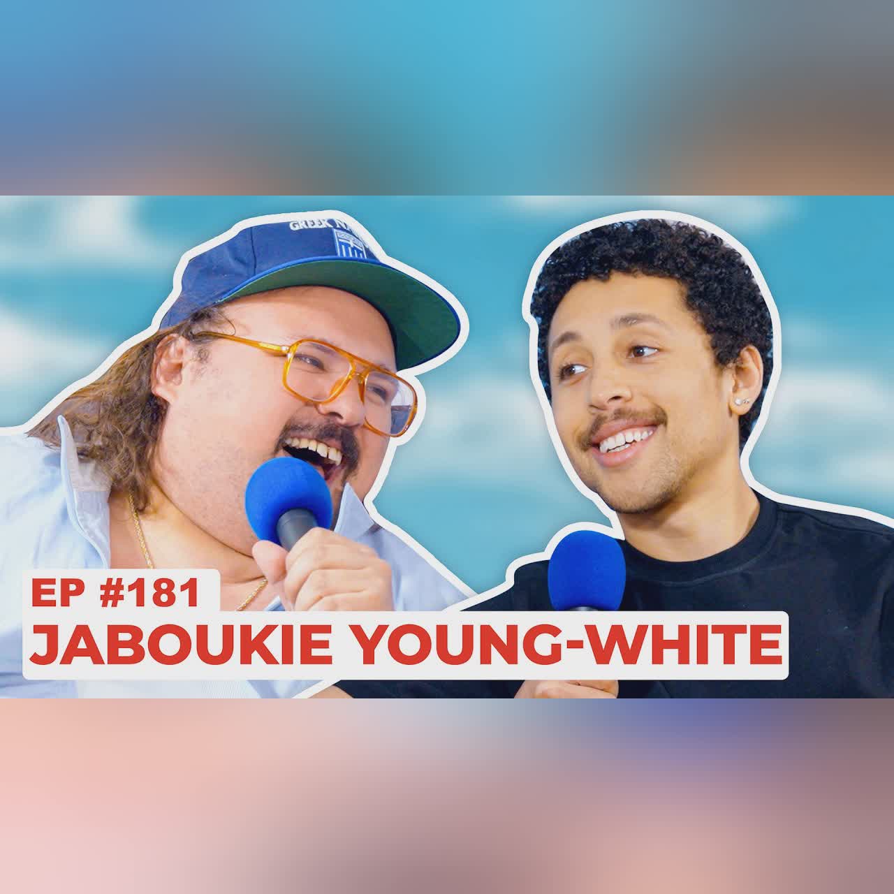 Stavvy's World #181 - Jaboukie Young-White | Full Episode cover art
