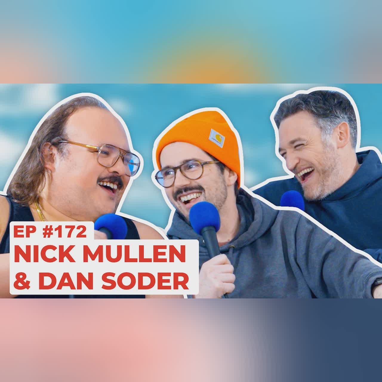 Stavvy's World #172 - Nick Mullen and Dan Soder | Full Episode cover art